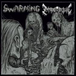Swarming (FIN) : Swarming - Zombie Ritual